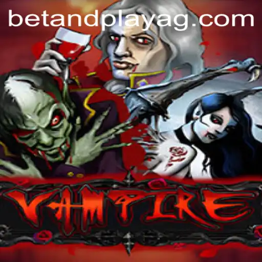 Vampire: A Thrilling Gaming Adventure Inspired by Bet500.bet